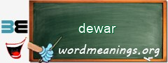 WordMeaning blackboard for dewar